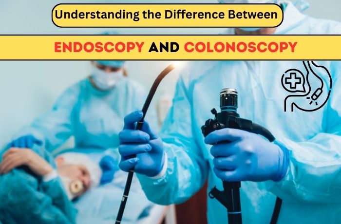 Understanding the Difference between Endoscopy and Colonoscopy